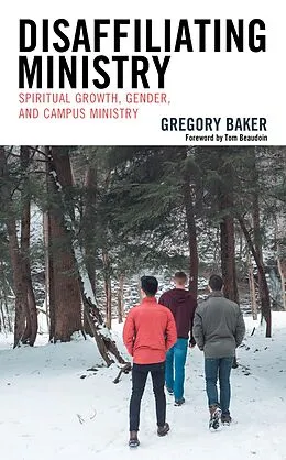 E-Book (epub) Disaffiliating Ministry von Gregory Baker