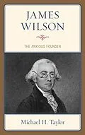 E-Book (epub) James Wilson von Michael H. Taylor