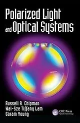 Fester Einband Polarized Light and Optical Systems von Russell Chipman, Lam Wai Sze Tiffany, Young Garam