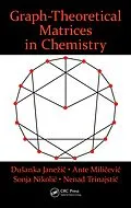 E-Book (pdf) Graph-Theoretical Matrices in Chemistry von Dusanka Janezic, Ante Milicevic, Sonja Nikolic