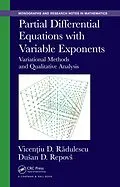 E-Book (pdf) Partial Differential Equations with Variable Exponents von Vicentiu D. Radulescu, Dusan D. Repovs