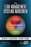 PDF The Lean Management Systems Handbook von Rich Charron, H. James Harrington, Frank Voehl