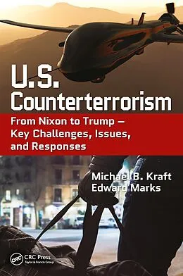 E-Book (pdf) U.S. Counterterrorism von Michael B. Kraft, Edward Marks