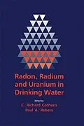 E-Book (pdf) Radon, Radium, and Uranium in Drinking Water von C. Richard Cothern