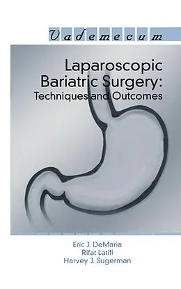 PDF Laparoscopic Bariatric Surgery von Eric J. DeMaria