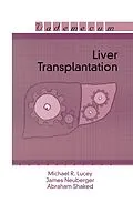 PDF Liver Transplantation von Michael R. Lucey, James Neuberger, Abraham Shaked