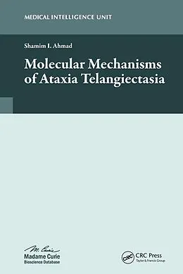 E-Book (pdf) Molecular Mechanisms of Ataxia Telangiectasia von Shamim I. Ahmad