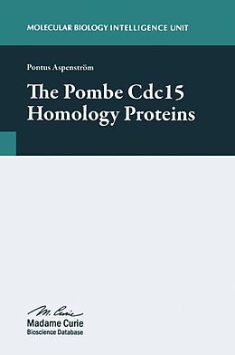 eBook (pdf) The Pombe Cdc15 Homology Proteins de Pontus Aspenström