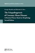 E-Book (pdf) The Etiopathogenesis of Coronary Heart Disease von Giorgio Baroldi, Malcolm D. Silver