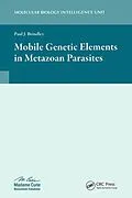 E-Book (pdf) Mobile Genetic Elements in Metazoan Parasites von Paul J. Brindley