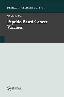 PDF Peptide-Based Cancer Vaccines von W. Martin Kast
