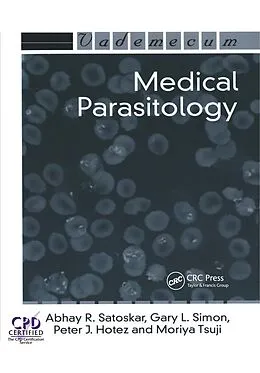 E-Book (pdf) Medical Parasitology von Abhay R. Satoskar, Gary L. Simon, Peter J. Hotez