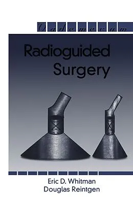 E-Book (pdf) Radioguided Surgery von Eric Whitman