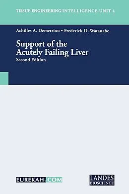 E-Book (pdf) Support of the Acutely Failing Liver von Achilles A. Demetriou, Frederick D. Watanabe
