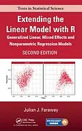 E-Book (epub) Extending the Linear Model with R von Julian J. Faraway