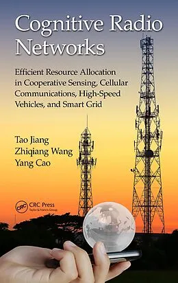 E-Book (pdf) Cognitive Radio Networks von Tao Jiang