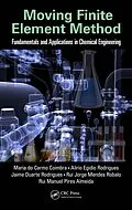 E-Book (pdf) Moving Finite Element Method von Maria Do Carmo Coimbra, Alirio Egidio Rodrigues, Jaime Duarte Rodrigues