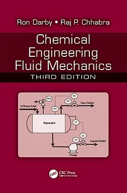 E-Book (epub) Chemical Engineering Fluid Mechanics von Ron Darby, Raj P. Chhabra