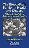E-Book (pdf) The Blood-Brain Barrier in Health and Disease, Volume One von 