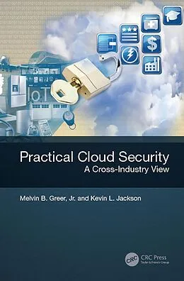 E-Book (pdf) Practical Cloud Security von Melvin B. Greer Jr., Kevin L. Jackson