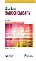 E-Book (pdf) Quantum Nanochemistry, Volume Four von Mihai V. Putz