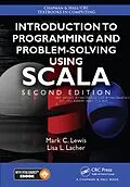 ePUB Introduction to Programming and Problem-Solving Using Scala von Mark C. Lewis, Lisa Lacher