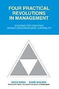 PDF Four Practical Revolutions in Management von Shoji Shiba, David Walden