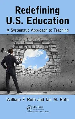 E-Book (pdf) Redefining U.S. Education von William F. Roth, Ian M. Roth