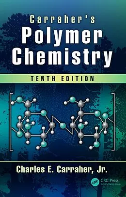 E-Book (pdf) Carraher's Polymer Chemistry von Charles E. Carraher Jr.