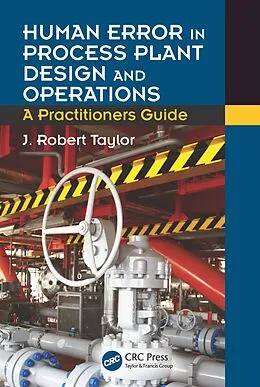 E-Book (pdf) Human Error in Process Plant Design and Operations von J. Robert Taylor