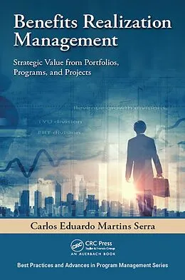 E-Book (pdf) Benefits Realization Management von Carlos Eduardo Martins Serra