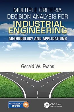 E-Book (pdf) Multiple Criteria Decision Analysis for Industrial Engineering von Gerald William Evans