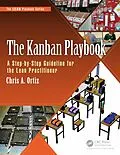 E-Book (pdf) The Kanban Playbook von Chris A. Ortiz