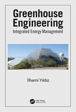 E-Book (epub) Greenhouse Engineering von Ilhami Yildiz