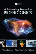 ePUB A Laboratory Manual in Biophotonics von Vadim Backman, Adam Wax, Hao F. Zhang