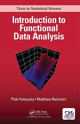 E-Book (pdf) Introduction to Functional Data Analysis von Piotr Kokoszka, Matthew Reimherr
