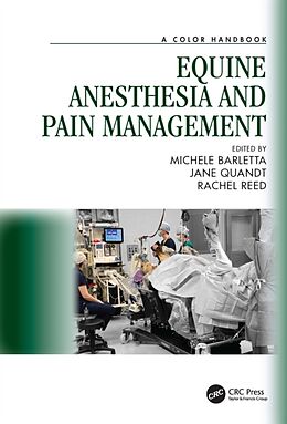 Couverture cartonnée Equine Anesthesia and Pain Management de Michele (Georgia Univ.) Quandt, Jane (Ge Barletta