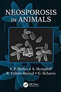 PDF Neosporosis in Animals von J. P. Dubey, A. Hemphill, R. Calero-Bernal