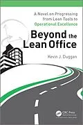 E-Book (epub) Beyond the Lean Office von Kevin J. Duggan