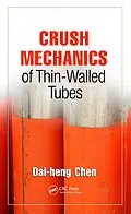 E-Book (pdf) Crush Mechanics of Thin-Walled Tubes von Dai-Heng Chen