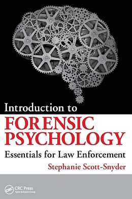 Kartonierter Einband Introduction to Forensic Psychology von Stephanie Scott-Snyder