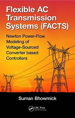 E-Book (epub) Flexible AC Transmission Systems (FACTS) von Suman Bhowmick