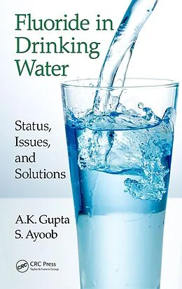 E-Book (pdf) Fluoride in Drinking Water von A. K. Gupta, S. Ayoob