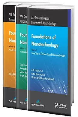 E-Book (pdf) Foundations of Nanotechnology - Three Volume Set von A. K. Haghi, Sabu Thomas, Moein Mehdipour Mirmahaleh
