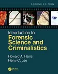 E-Book (epub) Introduction to Forensic Science and Criminalistics, Second Edition von Howard A. Harris, Henry C. Lee