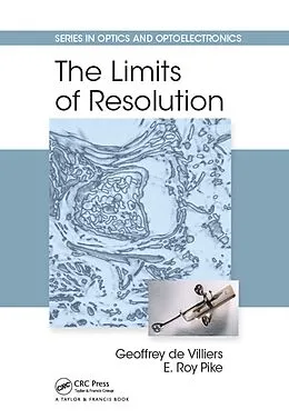 E-Book (pdf) The Limits of Resolution von Geoffrey de Villiers, E. Roy Pike