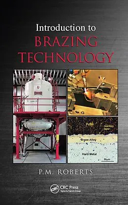 E-Book (pdf) Introduction to Brazing Technology von P. M Roberts