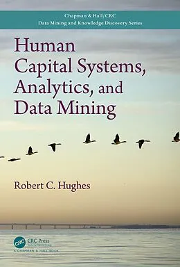 E-Book (pdf) Human Capital Systems, Analytics, and Data Mining von Robert C. Hughes