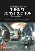 E-Book (epub) Introduction to Tunnel Construction von David N. Chapman, Nicole Metje, Alfred Stark