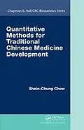 E-Book (epub) Quantitative Methods for Traditional Chinese Medicine Development von Shein-Chung Chow